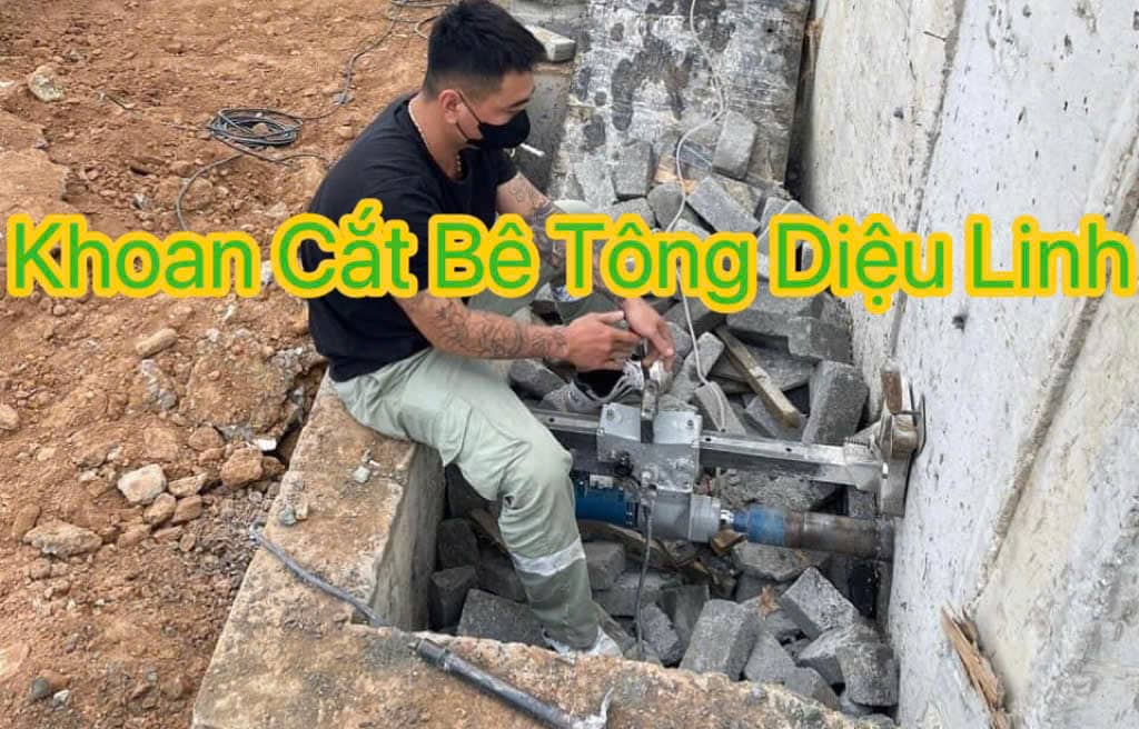 khoan cắt bê tông Diệu Linh