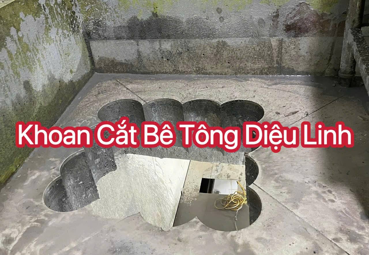 Khoan cắt bê tông Diệu Linh