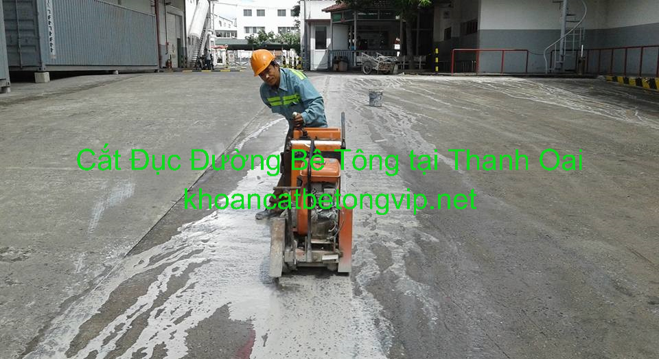 Cắt Đục Đường Bê Tông huyện Thanh Oai Cắt Đục Đường Bê Tông huyện Thanh Oai
