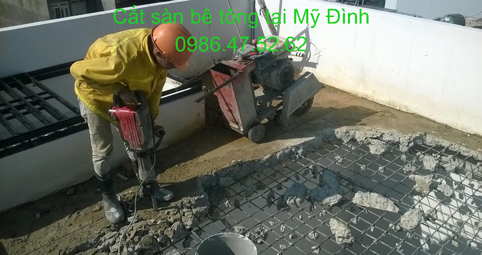 Cắt sàn bê tông quận Mỹ Đình Cắt sàn bê tông quận Mỹ Đình