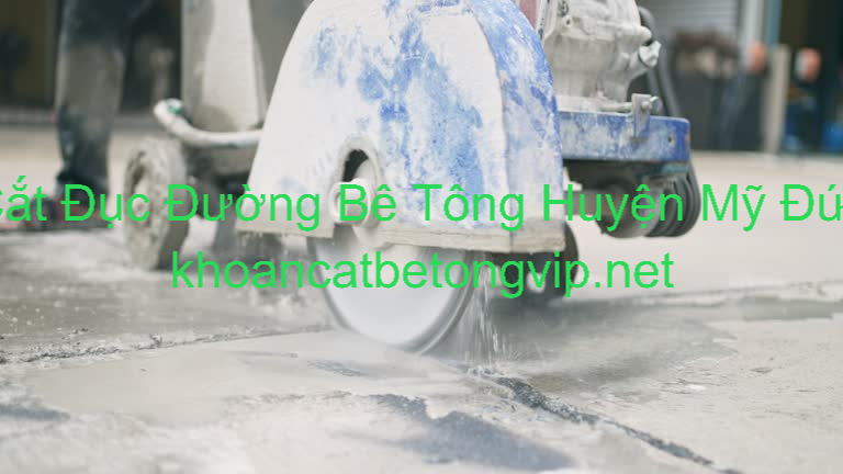 Cắt Đục Đường Bê Tông Tại Mỹ Đức Cắt Đục Đường Bê Tông Tại Mỹ Đức