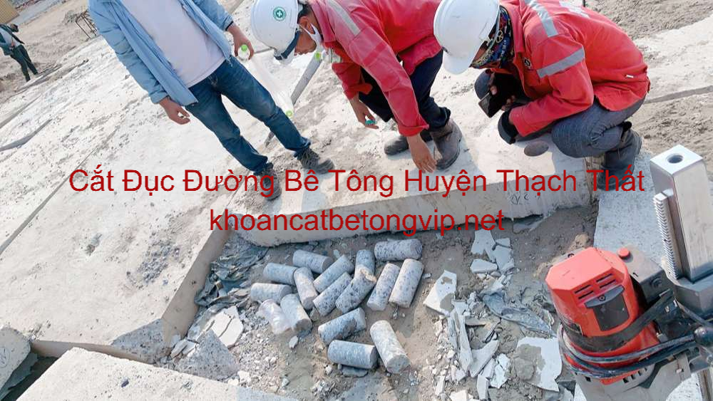 Cắt Đục Đường Bê Tông ở Thạch Thất Cắt Đục Đường Bê Tông ở Thạch Thất