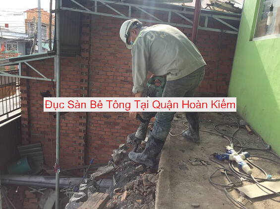 Đục Sàn Bê Tông Tại Hoàn Kiếm