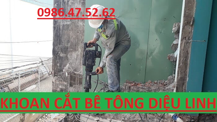 Khoan cắt bê tông Diệu Linh