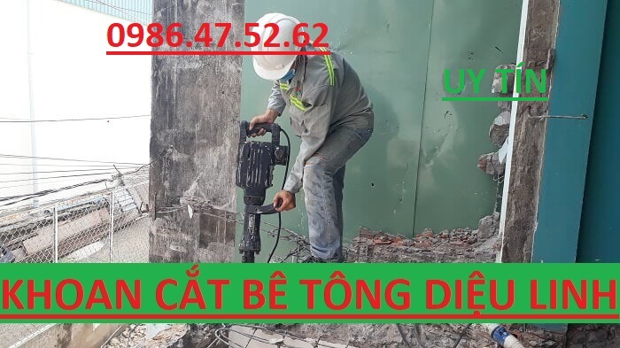 Khoan cắt bê tông Diệu Linh