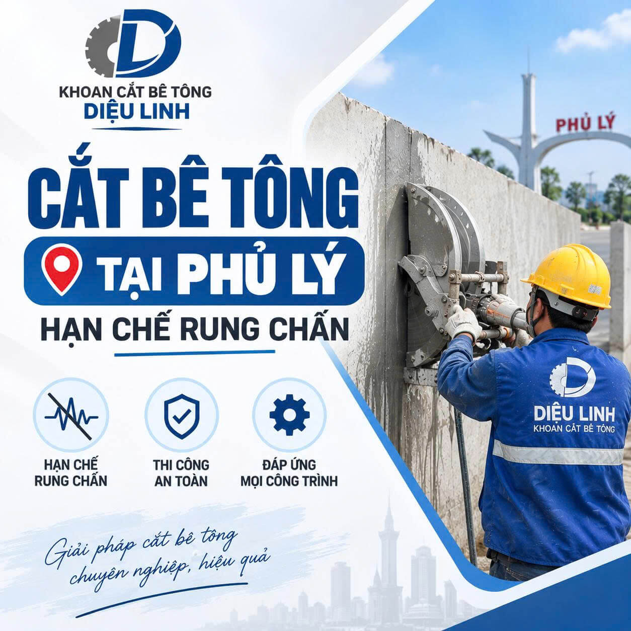 Cắt Bê Tông Tại Phủ Lý Hạn Chế Rung Chấn